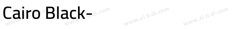 Cairo Black字体转换